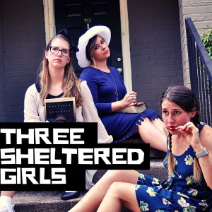 Introducing Three Sheltered Girls