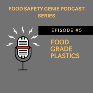 EP #5- Food Grade Plastics.mp3