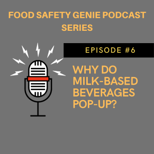 EP #6- Why do milk based beverages POP-UP?