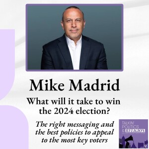 Mike Madrid gets inside the numbers on what it will take to win this election!