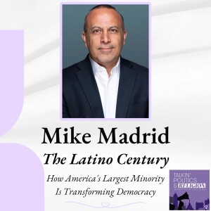Mike Madrid, THE LATINO CENTURY: How America's Largest Minority Is Transforming Democracy