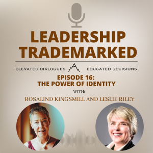 Episode 16: The Power of Identity
