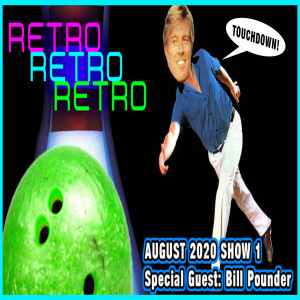 Retro3 - August 2020 Show 1