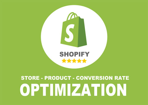 Shopify store optimization,product and conversion rate optimization