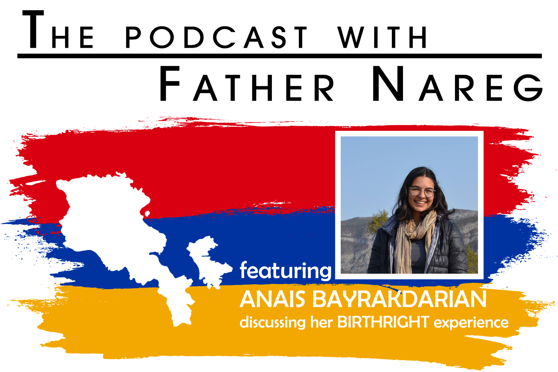 Season III - Episode 18 (99): The Birthright Experience with Anais Bayrakdarian