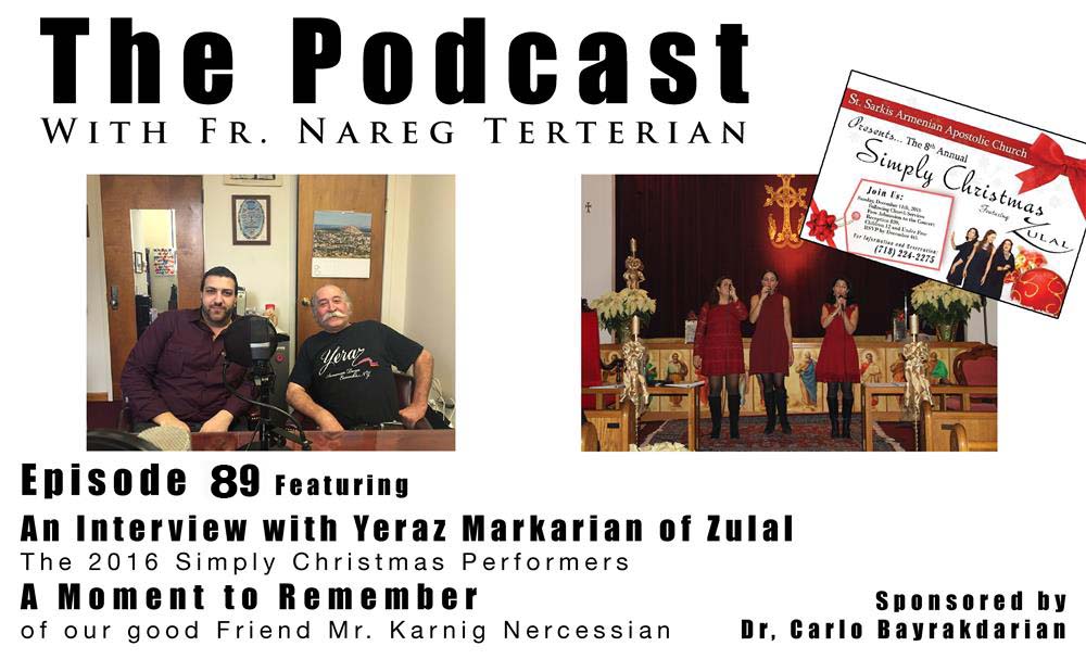 Season III - Episode 8 (89): An Interview With Yeraz Markarian of Zulal