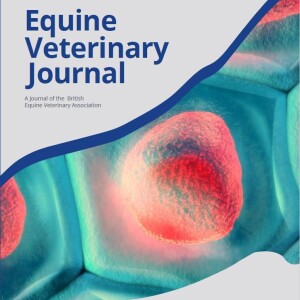EVJ in Conversation Podcast, No. 75, April 2024 - BEVA primary care guidelines on diagnosis and management of equine pituitary pars intermedia dysfunction.