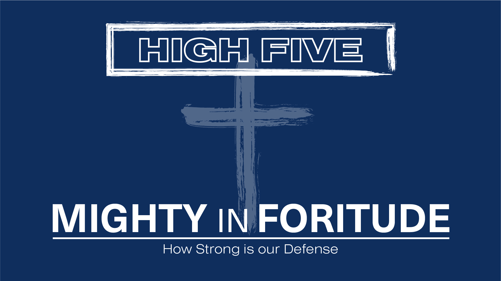 Mighty in Fortitude - Dr. David Anderson