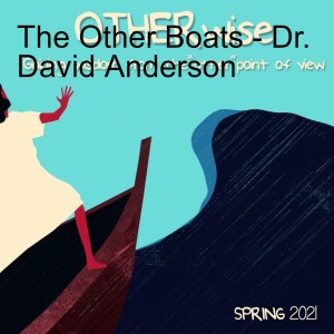 The Other Boats - Dr. David Anderson
