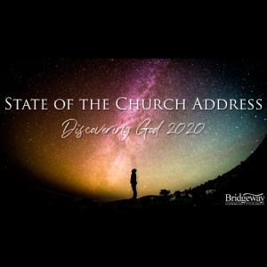 State of the Church Address 2020 - Dr. David Anderson