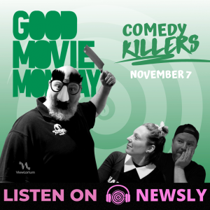 COMEDY KILLERS (FEAT MELSY BEGG)