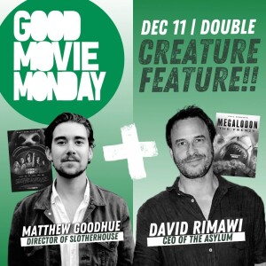 DOUBLE FEATURES (FEAT DAVID RIMAWI & MATTHEW GOODHUE)