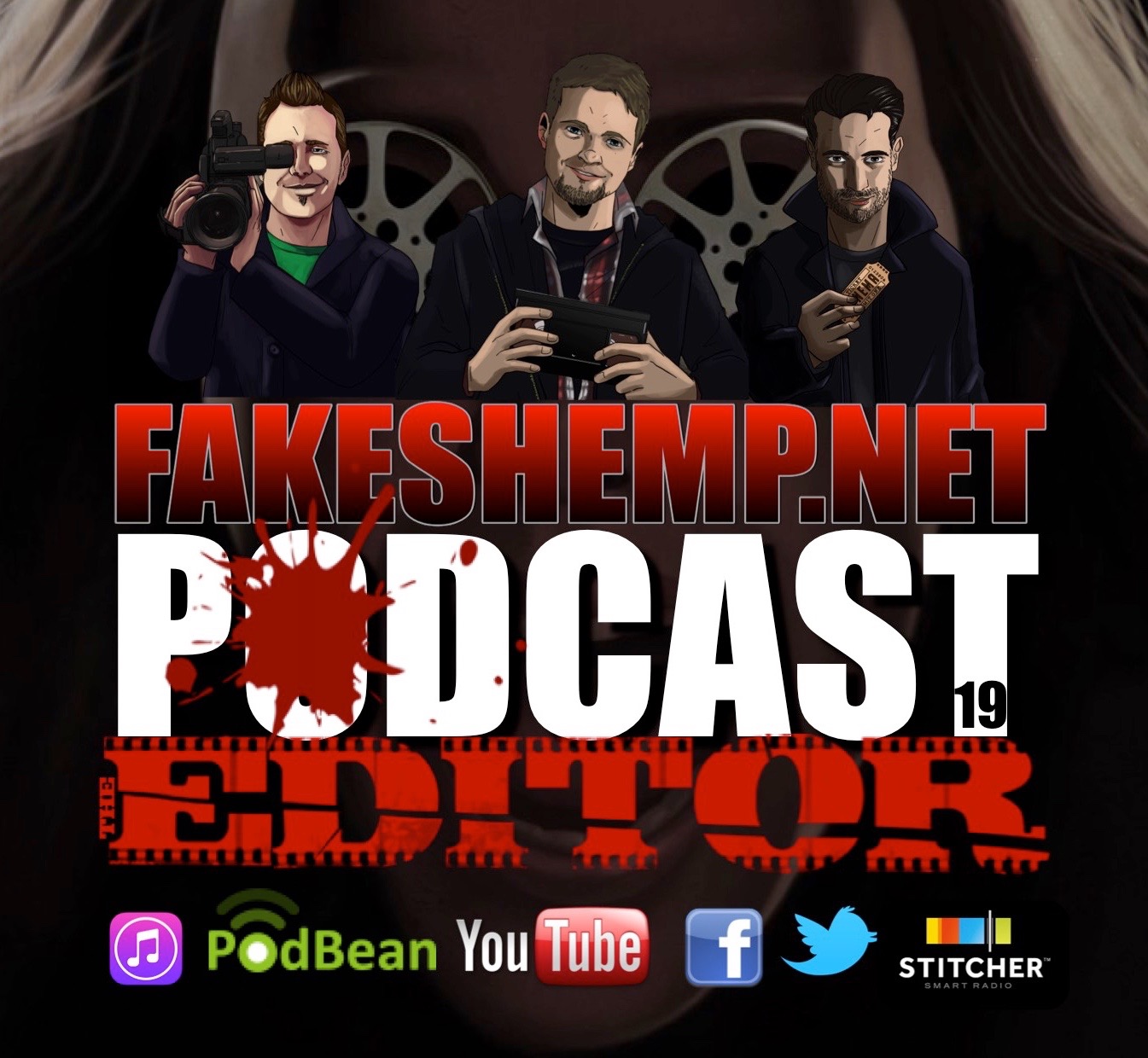 FakeShemp.Net Podcast Episode #19 (The Editor)