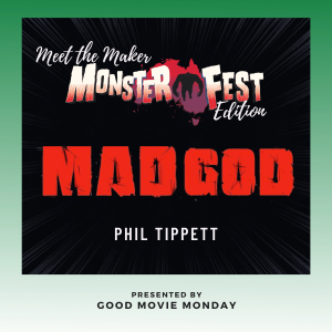 Meet the Makers | Monster Fest Edition | Mad God
