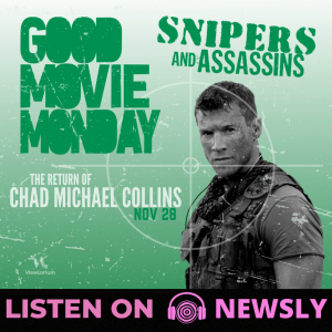 SNIPERS AND ASSASSINS (FEAT CHAD MICHAEL COLLINS)