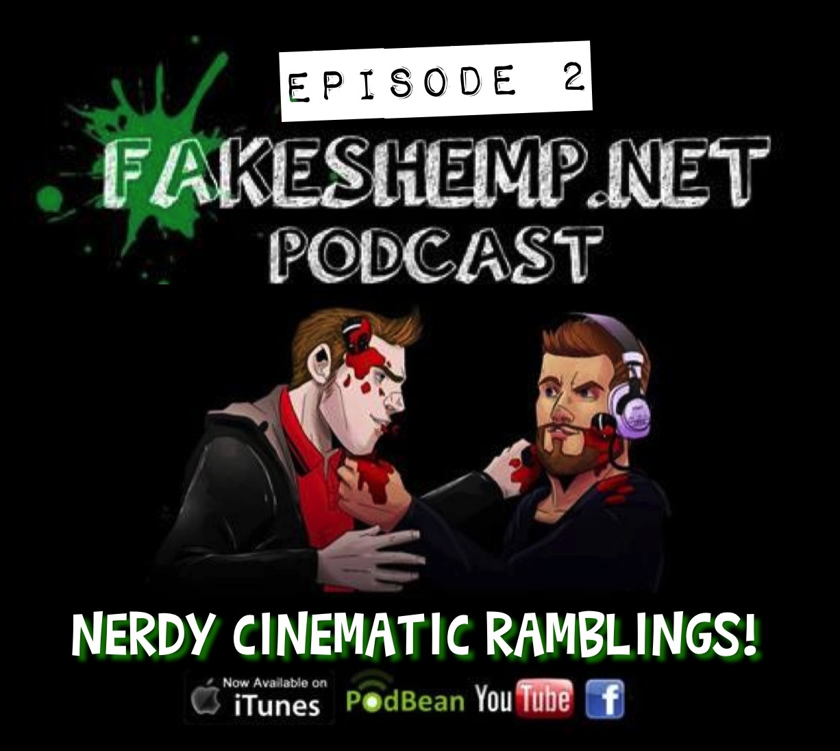 FakeShemp.Net Podcast Episode #2