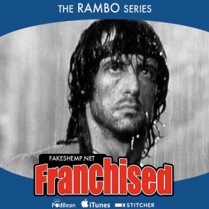FRANCHISED: RAMBO 