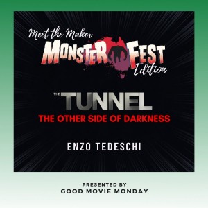 Meet the Makers | Monster Fest Edition | The Tunnel