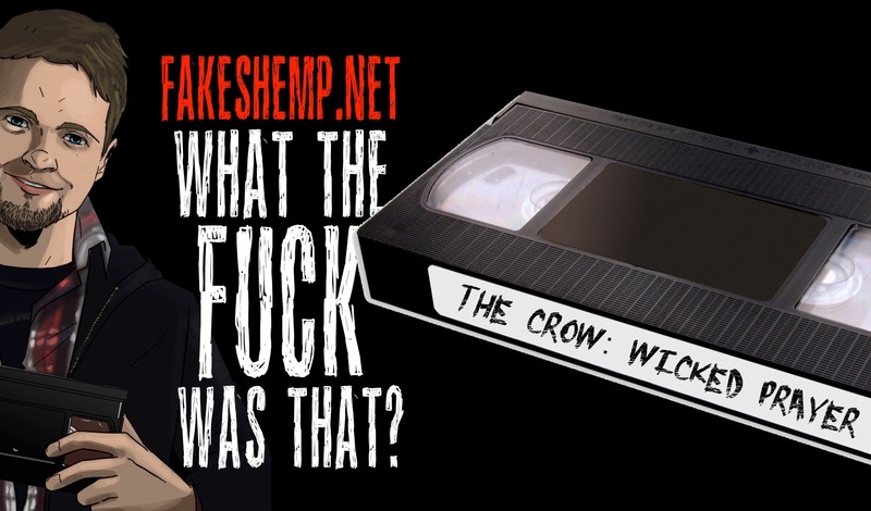 WTF WAS THAT? - The Crow: Wicked Prayer