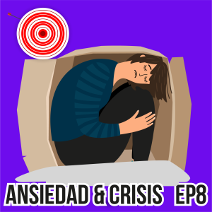 La ansiedad en tiempos de crisis