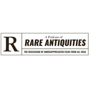 A Podcast of Rare Antiquities - Episode 1 - UHF