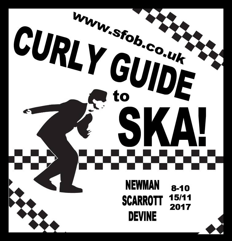 Sea Shanties - CURLY GUIDE to SKA! - 15/11/2017