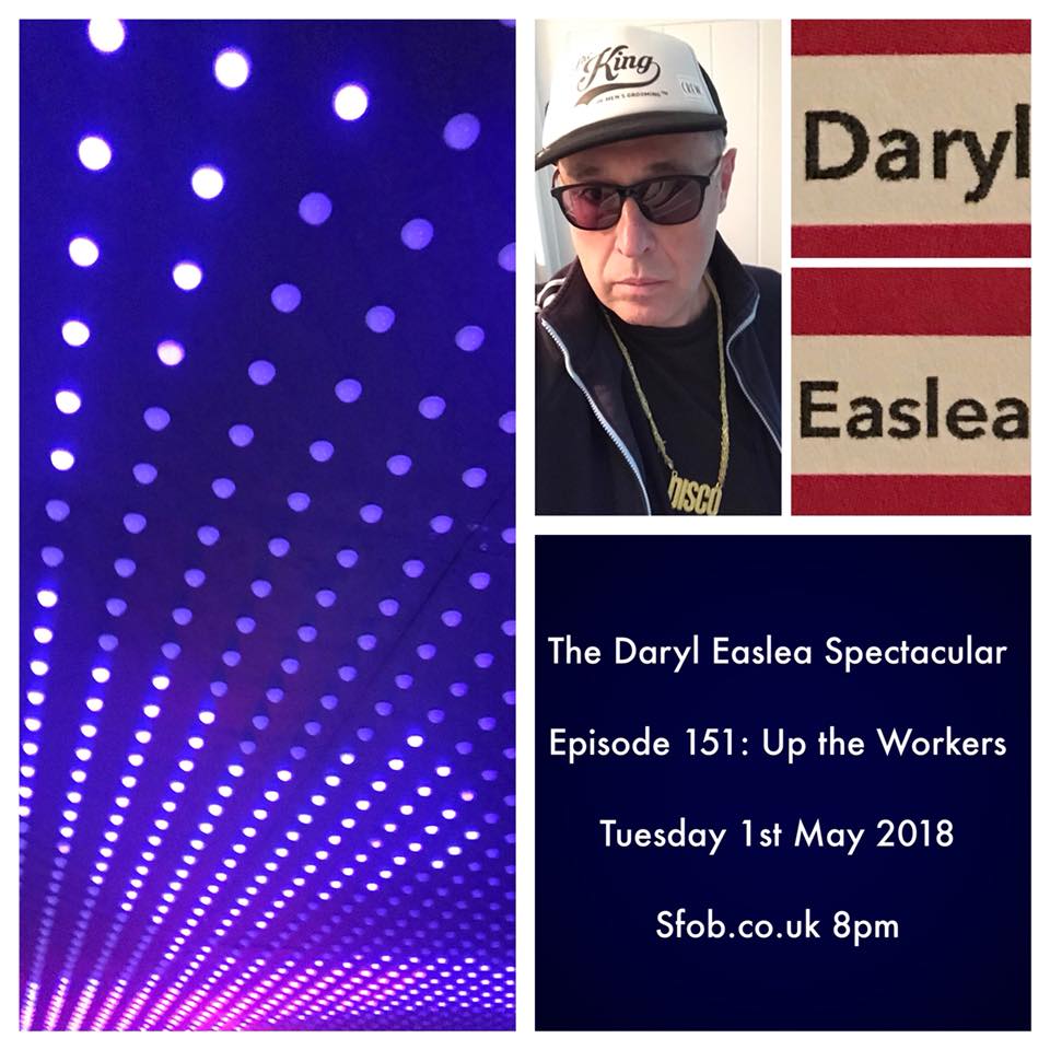 The Daryl Easlea Spectacular - 1/5/2018