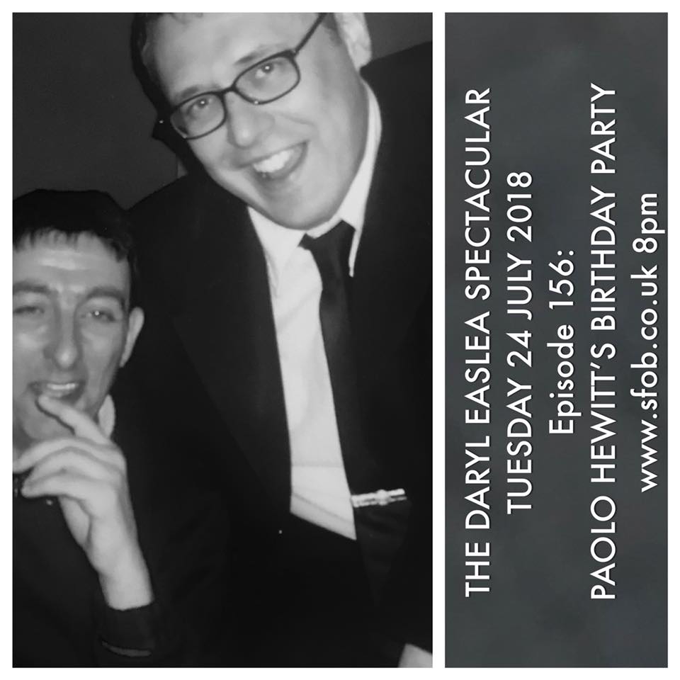 The Daryl Easlea Spectacular - 24/7/2018