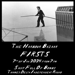 The Harbour Bazaar - FIRSTS  7/01/24