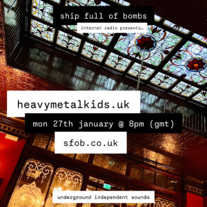 heavymetalkids.uk ep.21 (27/01/25)