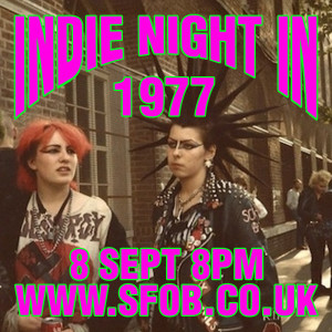 Indie Night In - 1977 - 8/9/2021