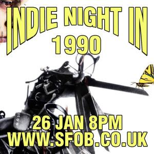 Indie Night In Does 1990 -26/1/22