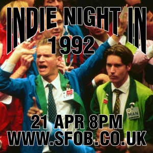 Indie Night In - 1992 - 21/4/21