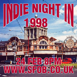 Indie Night In - 1998 - 24/2/21