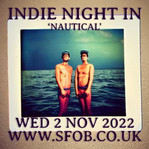 Indie Night In does ’Nautical’ - 02/11/2022