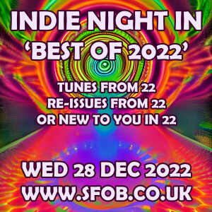 Indie Night In - Best of 22 - 28/12/22