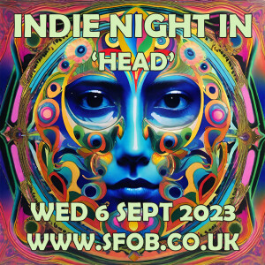 Indie Night In Does ’Head’ 6/9/23