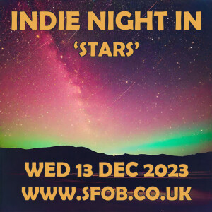 Indie Night In Does ’Stars’ - 13/12/23