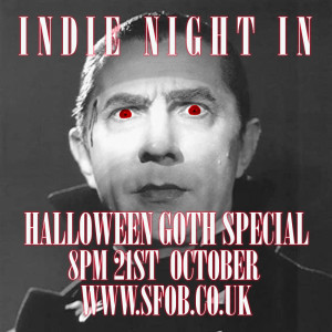 Indie Night In - Halloween GOTH Special - 21/10/20202