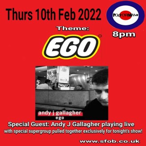 Podrophenia - Ego plus Live Session from Andy J Gallagher - Feb 2022