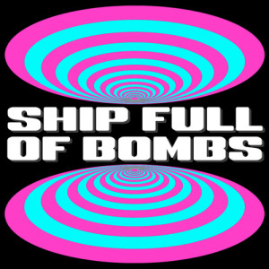 SONIC ASYLUM - Ship Full of Bombs Session#50 - 21-05-2020