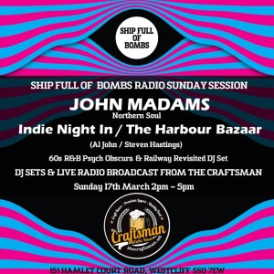 SFOB Sunday Session with John Madams, I.N.I & Harbour Bazaar Live from The Craftsman - 17th March 24