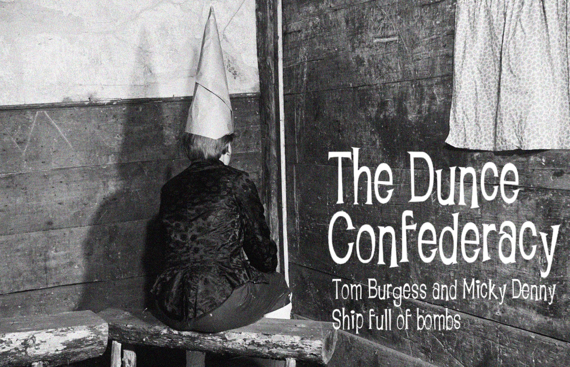 The Dunce Confederacy with Brendan O'Hare
