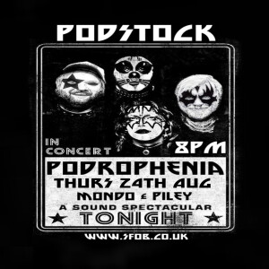 Podrophenia - Podstock -  24/08
