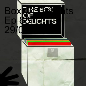 Box Of Delights Ep 132 with Mark Lancaster 04/03/25