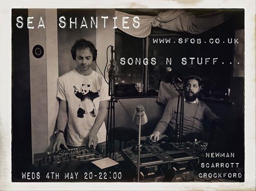 SEA SHANTIES 'Songs n stuff', Curly Dan Newman with guest Tony Scarrott.