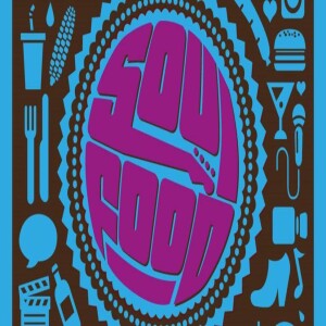 Soul Food Kitchen Ep 10 - Is Masculinity Toxic with Sean Groth, Andy Tanner-Smith and Dan Turpin