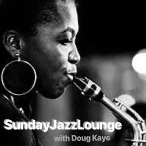 Sunday Jazz Lounge with Doug Kaye 29/09/24