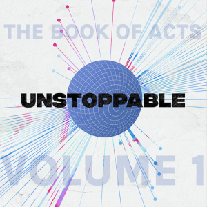 Waiting on God in the Unexpected - Unstoppable (Acts 1:8-2:1) - Andy McGowan (6-30-24)