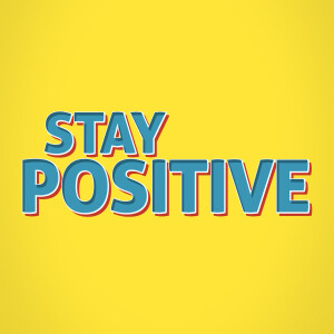 Being Encouraging - Stay Positive - Andy McGowan (1-12-25)